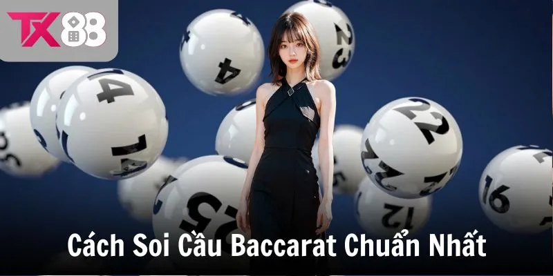 cach soi cau baccarat chuan nhat